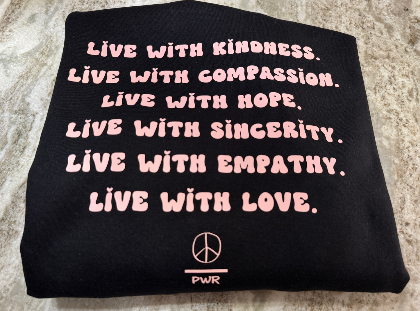 Power of Love | Black Sweatshirt with Light Pink Graphic & Peace Over Power Logo