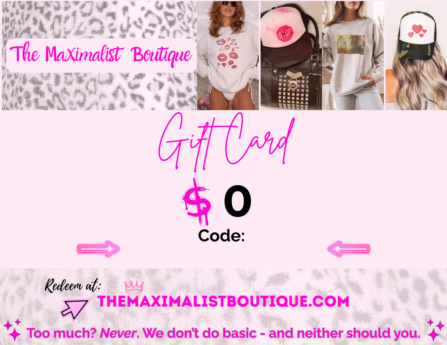 Gift card for The Maximalist Boutique with promotional text and images of clothing.
