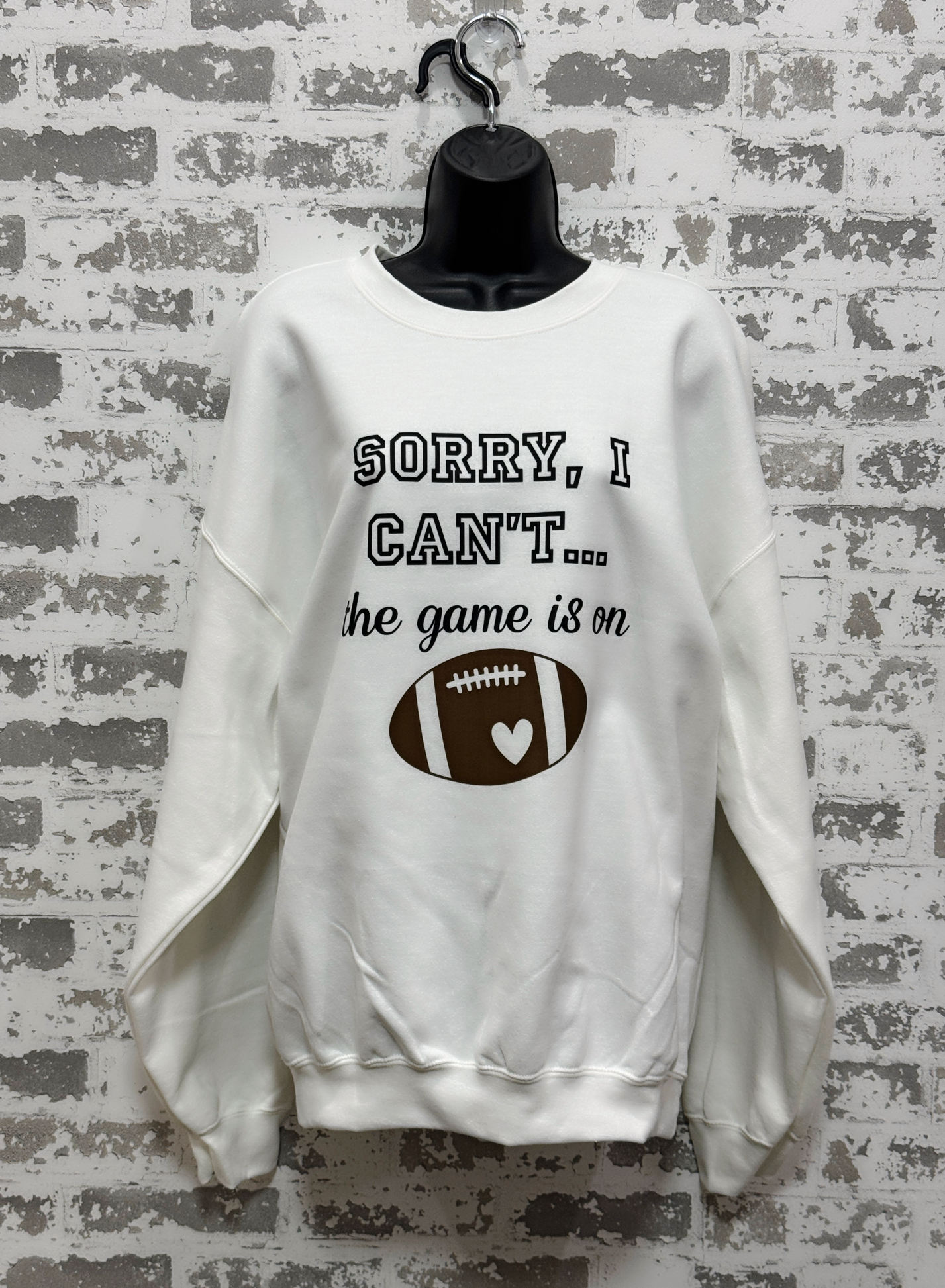 Game Time Excuse Sweatshirt – Sorry I Can’t, The Game Is On | Gameday Collection