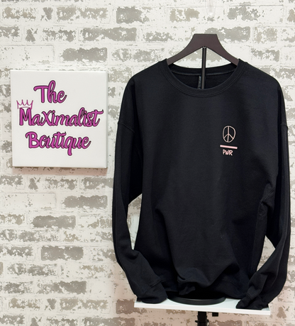 Live With Love Sweatshirt – Black Pullover with Inspirational Quote & Peace Over Power Logo